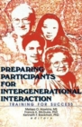 Preparing Participants for Intergenerational Interaction : Training for Success - Book