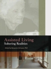 Assisted Living : Sobering Realities - Book