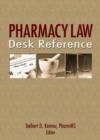 Pharmacy Law Desk Reference - Book