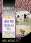 Women's Health In Mainland Southeast Asia - Book
