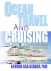 Ocean Travel and Cruising : A Cultural Analysis - Book