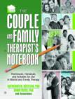 The Couple and Family Therapist's Notebook : Homework, Handouts, and Activities for Use in Marital and Family Therapy - Book