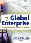 The Global Enterprise : Entrepreneurship and Value Creation - Book