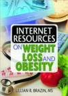Internet Resources on Weight Loss and Obesity - Book