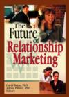 The Future of Relationship Marketing - Book