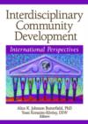 Interdisciplinary Community Development : International Perspectives - Book