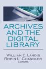 Archives and the Digital Library - Book