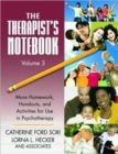 The Therapist's Notebook Volume 3 : More Homework, Handouts, and Activities for Use in Psychotherapy - Book