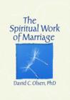 The Spiritual Work of Marriage - Book