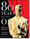 80 Years of the Oscar: the Official History of the Academy Awards - Book