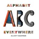 Alphabet Everywhere - Book