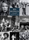 Ira Resnick : A Decade through My Lens (Deluxe Edition) - Book