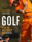 Golf : Play the Golf Digest Way - Book