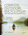 Complete Outdoors Encyclopedia : Camping, Fishing, Hunting, Boating, Wilderness Survival, First Aid - Book
