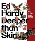 Ed Hardy : Art of the New Tattoo - Book
