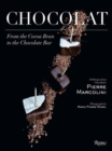 Chocolat : From the Cocoa Bean to the Chocolate Bar - Book