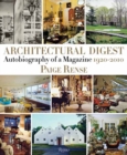 Architectural Digest : Autobiography of a Magazine 1920-2010 - Book