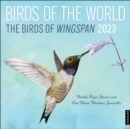 Birds of the World: The Birds of Wingspan 2023 Wall Calendar - Book