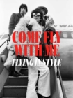 Come Fly With Me : Flying in Style - Book