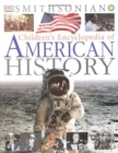 CHILDRENS ENCYCLOPEDIA OF AMERICAN HIST - Book