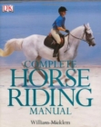 COMPLETE HORSE RIDING MANUAL - Book