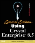 Special Edition Using Crystal Enterprise 8.5 - Book