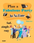 Plan a Fabulous Party In No Time - Book