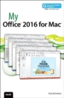 My Office 2016 for Mac  (includes Content Update Program) - Book