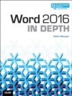 Word 2016 In Depth (includes Content Update Program) - Book