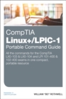 CompTIA Linux+/LPIC-1 Portable Command Guide : All the commands for the CompTIA LX0-103 & LX0-104 and LPI 101-400 & 102-400 exams in one compact, portable resource - Book