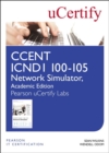 CCENT ICND1 100-105 Network Simulator, Pearson uCertify Academic Edition Student Access Card - Book