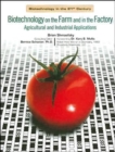 Biotechnology in the Farm and Factory - Book