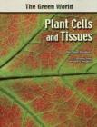 Plant Cells and Tissues - Book