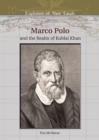 Marco Polo and the Realm of Kublai Khan - Book