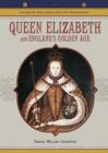 Queen Elizabeth and England's Golden Age - Book