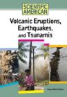 Volcanic Eruptions, Earthquakes, and Tsunamis - Book