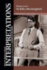 Harper Lee's "To Kill a Mockingbird : Updated Edition - Book