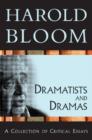 Dramatists and Dramas : A Collection of Critical Essays - Book