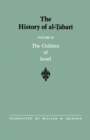The History of al-Tabari Vol. 3 : The Children of Israel - Book