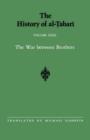 The History of al-Tabari Vol. 31 : The War between Brothers: The Caliphate of Muhammad al-Amin A.D. 809-813/A.H. 193-198 - Book