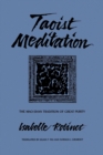 Taoist Meditation : The Mao-shan Tradition of Great Purity - Book