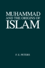 Muhammad and the Origins of Islam - Book