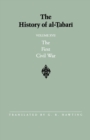 The History of al-Tabari Vol. 17 : The First Civil War: From the Battle of Siffin to the Death of 'Ali A.D. 656-661/A.H. 36-40 - Book