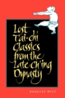 Lost T'ai-chi Classics from the Late Ch'ing Dynasty - Book