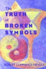 The Truth of Broken Symbols - Book