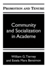 Promotion and Tenure : Community and Socialization in Academe - Book