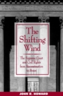 The Shifting Wind : The Supreme Court and Civil Rights from Reconstruction to Brown - Book