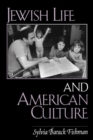 Jewish Life and American Culture - Book