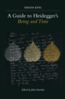 A Guide to Heidegger's Being and Time - Book