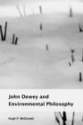 John Dewey and Environmental Philosophy - Book